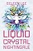 Liquid Crystal Nightingale