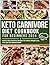 Keto Carnivore Diet For Beg...