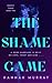 The Shame Game (Perfect Taboo Book 1)