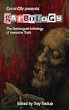 Book cover for CriminOlly presents Garbology: The GarbAugust Anthology of Awesome Trash