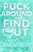 Puck Around and Find Out (P...