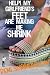 Help! My Girlfriend's Feet Are Making Me Shrink by Remi Summerglow