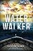 Water Walker: Dare to Go Deeper with Jesus