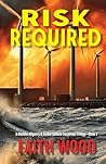 Risk Required (Decklin Kilgarry & Colbie Colleen #1)