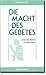 Die Macht des Gebetes