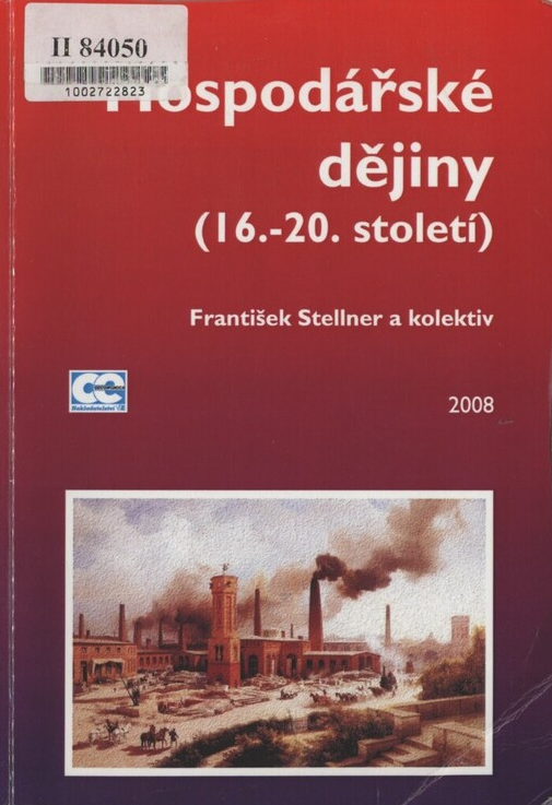 Hospodářské dějiny 16.-20. století