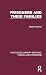 Prisoners and their Families (Routledge Library Editions: Prison and Prisoners)