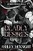 Deadly Desires by Ashley  McKnight