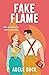 Fake Flame (First Responders, #1)