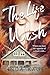 The Life Wish (The Seven, Book #3)