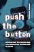 Push the Button: Interactiv...