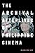 The Archival Afterlives of ...