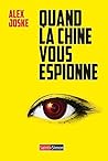 Quand la Chine vous espionne