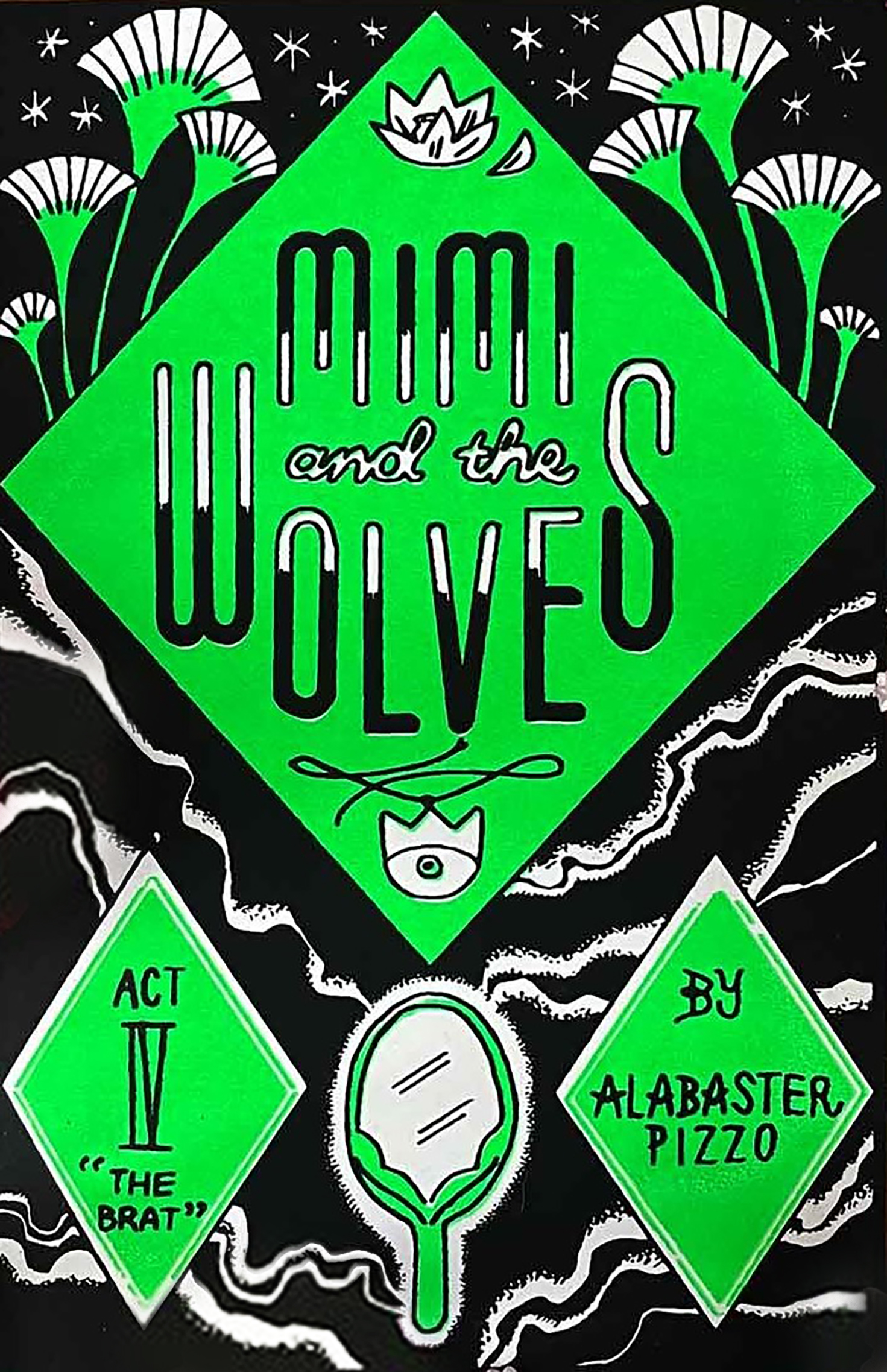 Mimi and the Wolves Act IV: The Brat