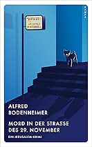 Mord in der Straße des 29. Novembers: Ein Jerusalem-Krimi (Unknown Binding)