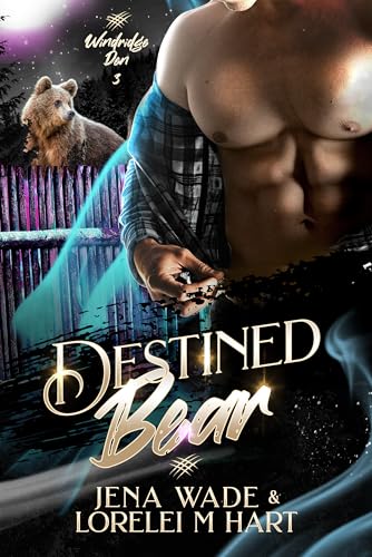 Destined Bear (Windridge Den #3; Waiting Hearts)