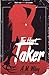 The Heart Taker by A.M. Wiley The Heart Taker by A.M. Wiley