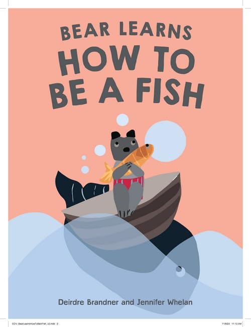 Wilkinson Bear Learns How To Be A Fish. (Hardcover)