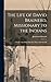 The Life of David Brainerd, Missionary to the Indians: Chiefly Taken From his own Diary and Other Pr