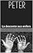 PETER: La descente aux enfers