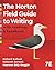 The Norton Field Guide to Writing: with Readings and Handbook