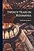 Twenty Years in Roumania