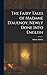 The Fairy Tales of Madame D'aulnoy, Newly Done Into English