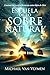 Escuela de lo Sobrenatural: Caminando en Nuestra Herencia como Hijos de Dios (Spanish Edition)