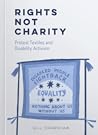 Rights Not Charity: Protest Textiles and Disability Activism