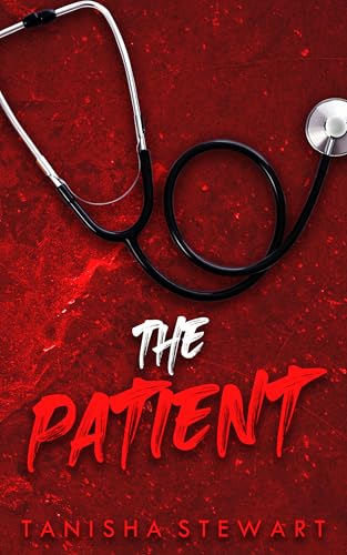 The Patient: A Psychological Thriller (The Red Series)