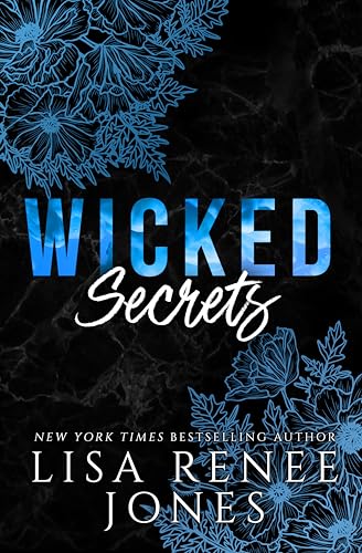 Wicked Secrets: Ashley's Story (Scandalous Billionaires Book 7)
