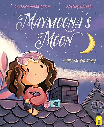 Maymoona's Moon: A Special Eid Story (Kindle Edition)