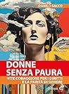 Donne senza paura...