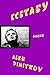 Ecstasy: Poems