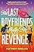 The Last Boyfriends Rules for Revenge
