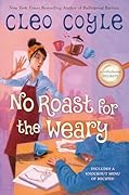 No Roast for the Weary (Coffeehouse Mystery, #21)