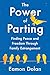 The Power of Parting: Findi...