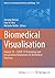 Biomedical Visualisation: Volume 14 ‒ COVID-19 Technology and Visualisation Adaptations for Biomedical Teaching