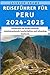 Reiseführer für Peru 2024-2...