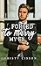 Forced to Marry My Ex