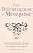From Perimenopause to Menop...