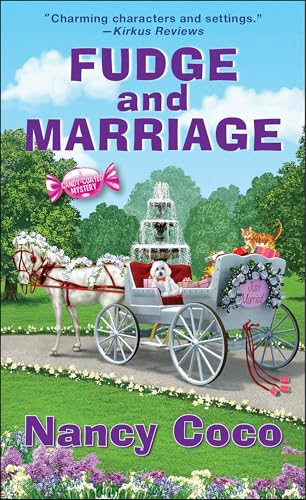 Fudge and Marriage (Candy-Coated Mystery #13)