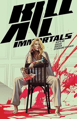 Kill All Immortals