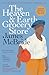 The Heaven & Earth Grocery Store