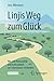 Linjis Weg zum Glück: Wie s...
