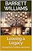 Leaving a Legacy: Passing Down Traditions and Values (Heartstrings: The Grandparenting Guide Book 10)