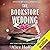 The Bookstore Wedding (The ...
