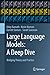 Large Language Models: A De...
