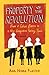 Property of the Revolution by Ana Hebra Flaster