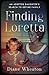 Finding Loretta by Diane Wheaton Finding Loretta by Diane Wheaton